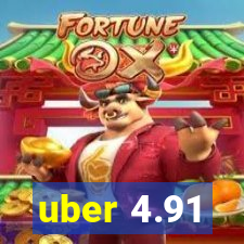 uber 4.91